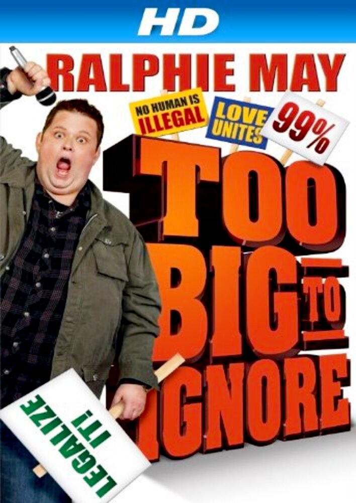 Ralphie May: Too Big to Ignore