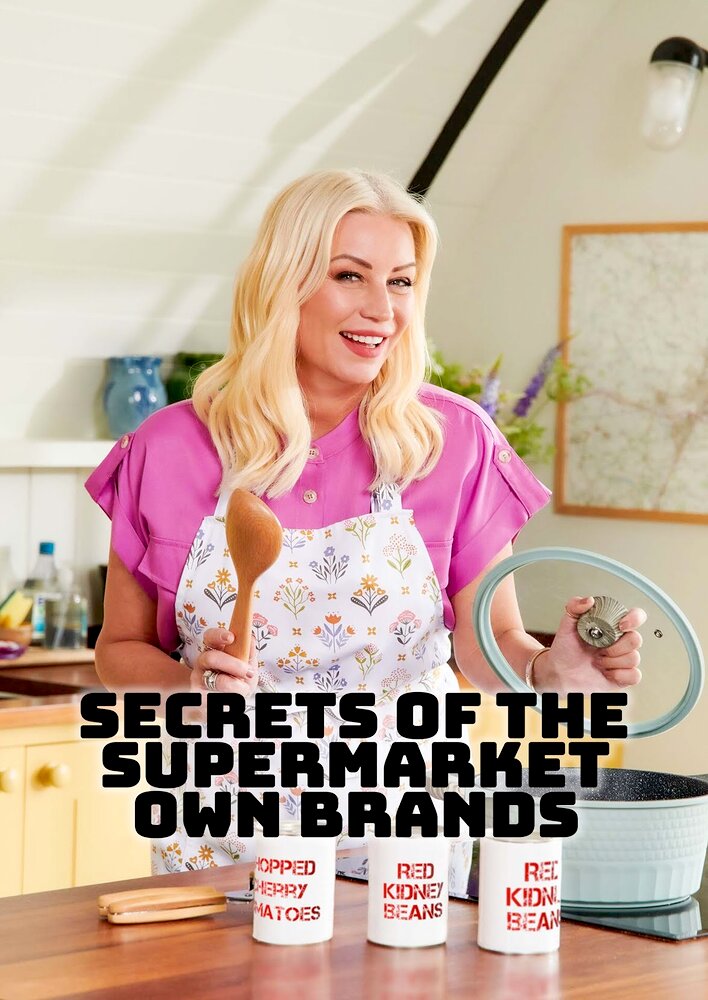 Secrets of the Supermarket Own Brands