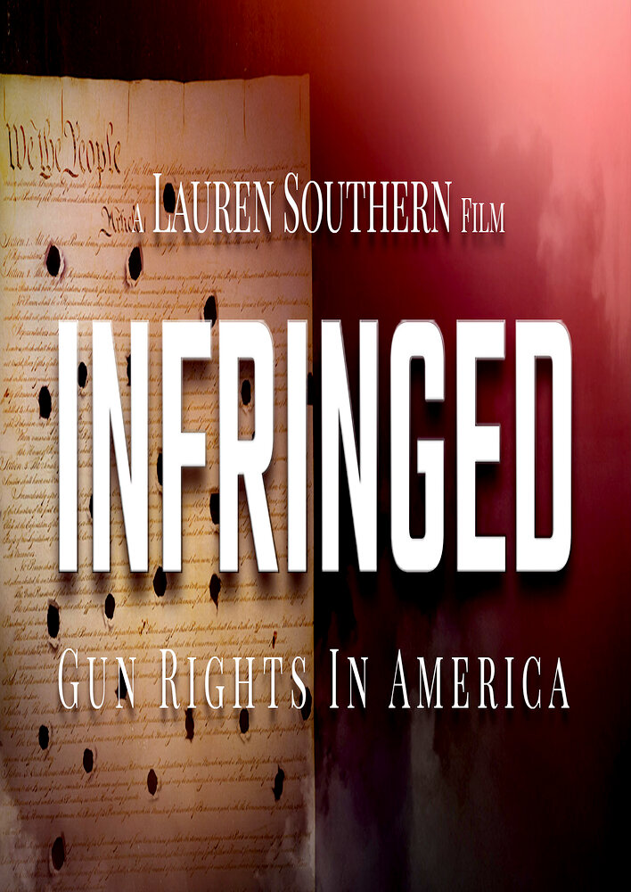 Infringed: Gun Rights in America