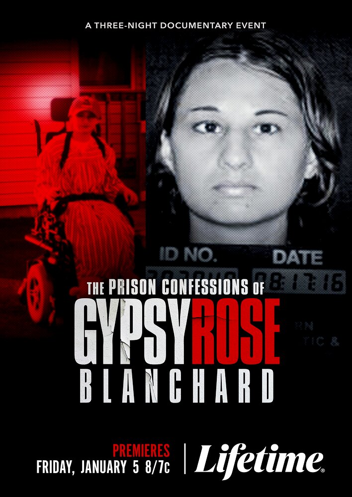 The Prison Confessions of Gypsy Rose Blanchard