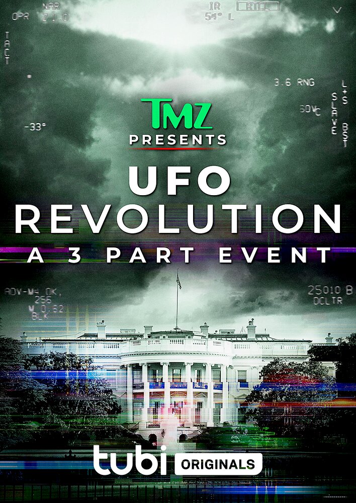 TMZ Presents: UFO Revolution