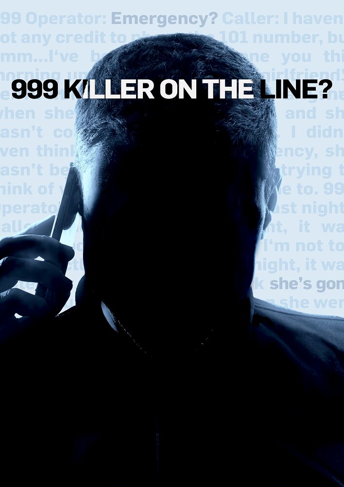 999: Killer on the Line?