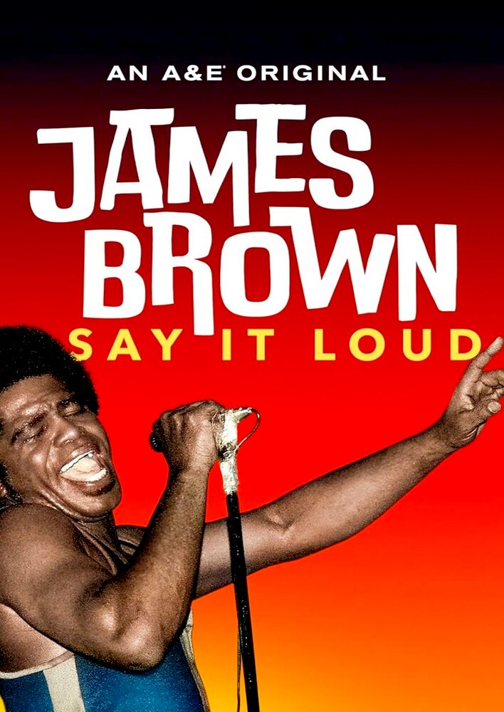 James Brown: Say It Loud