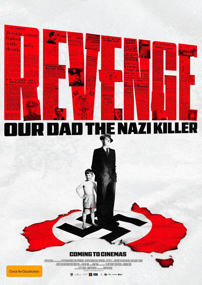 Revenge: My Dad the Nazi Killer?