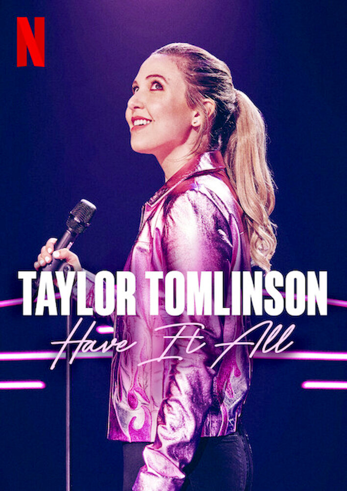 Taylor Tomlinson: Have It All