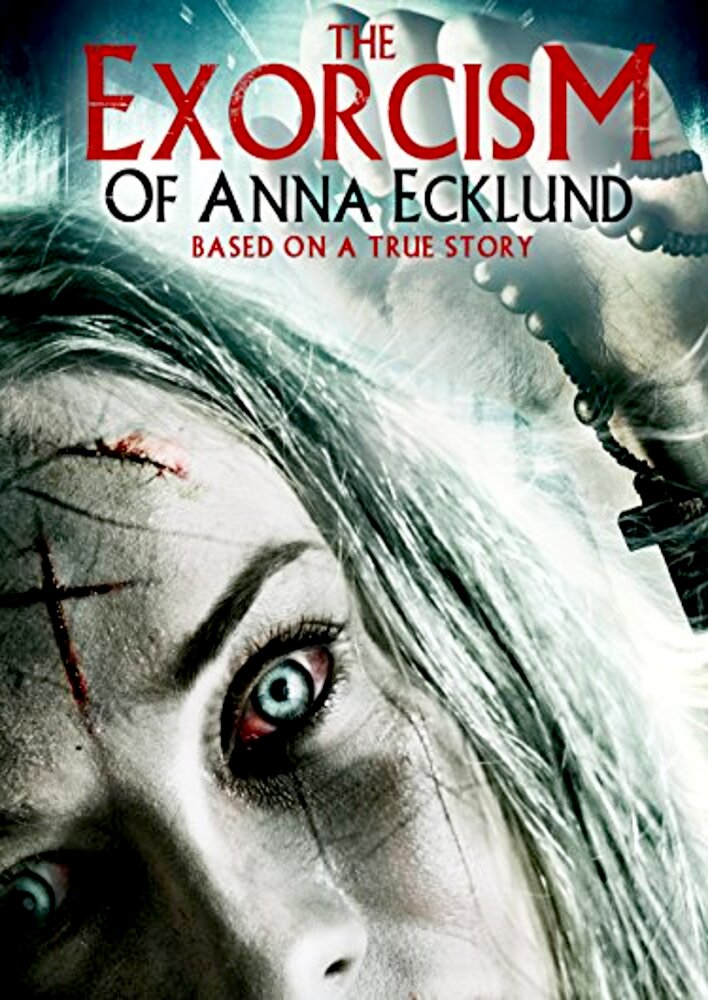 The Exorcism of Anna Ecklund