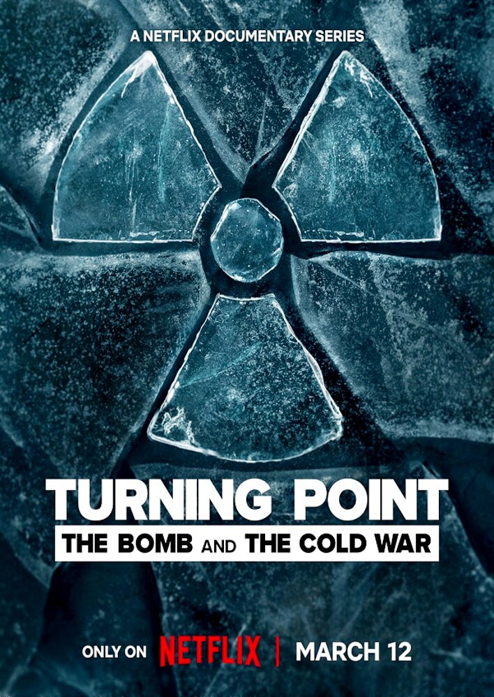 Turning Point: The Bomb and the Cold War