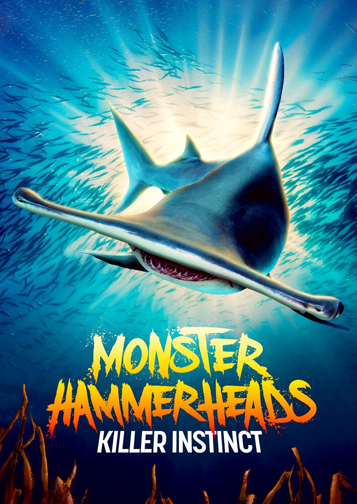 Monster Hammerheads: Killer Instinct