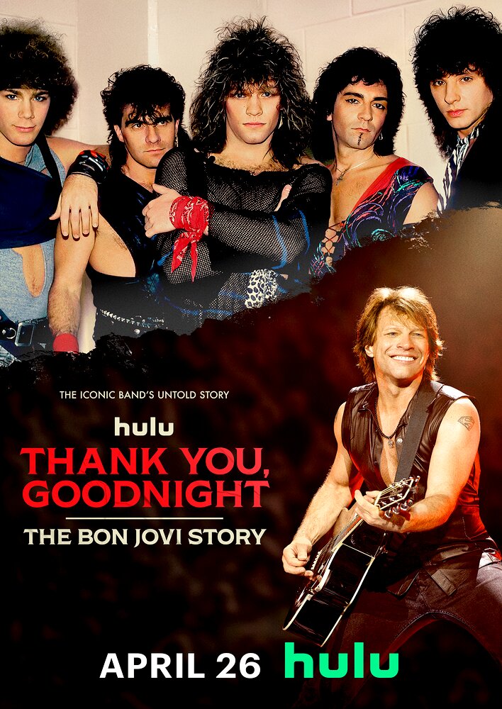 Thank You, Goodnight: The Bon Jovi Story