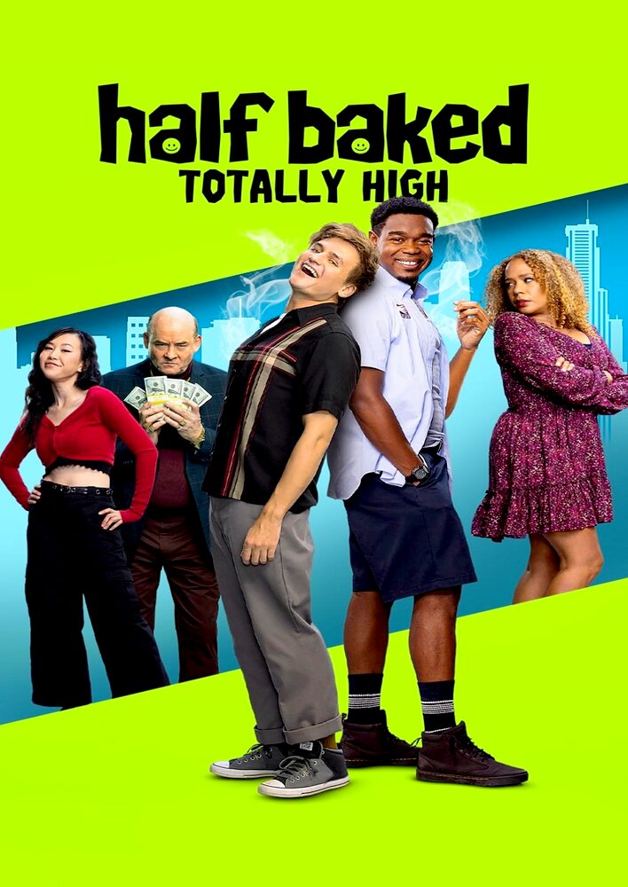 Half Baked: Totally High