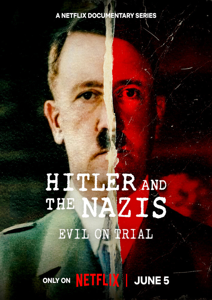 Hitler and the Nazis: Evil on Trial