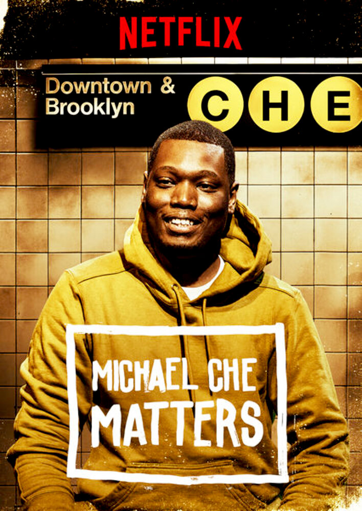 Michael Che Matters