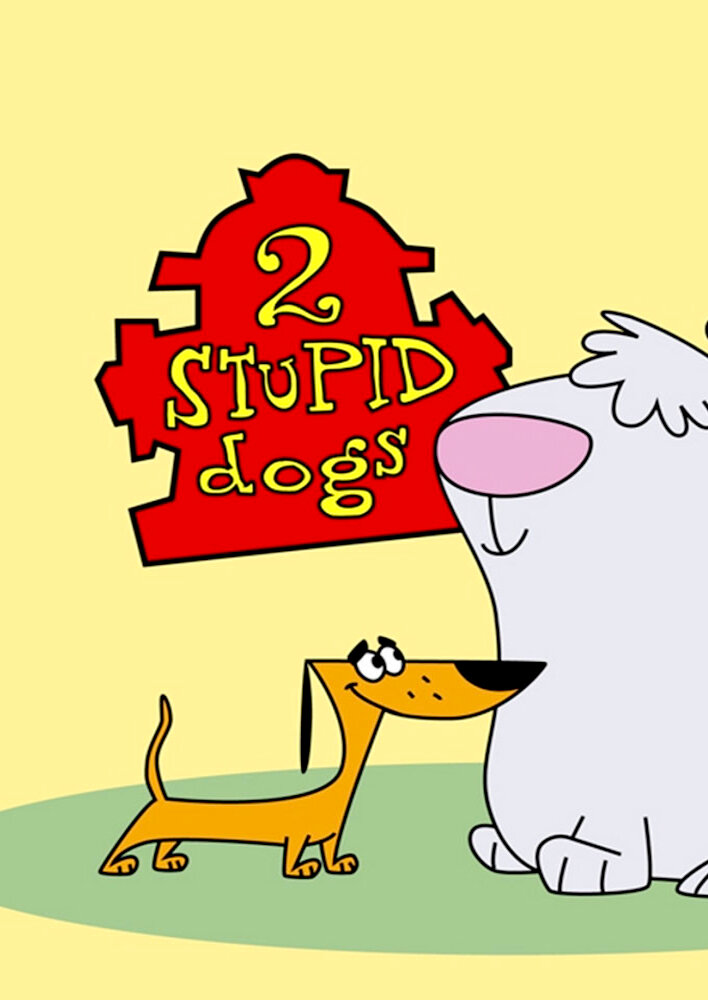 2 Stupid Dogs