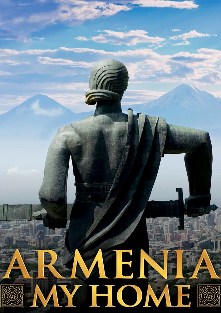 Armenia, My Home