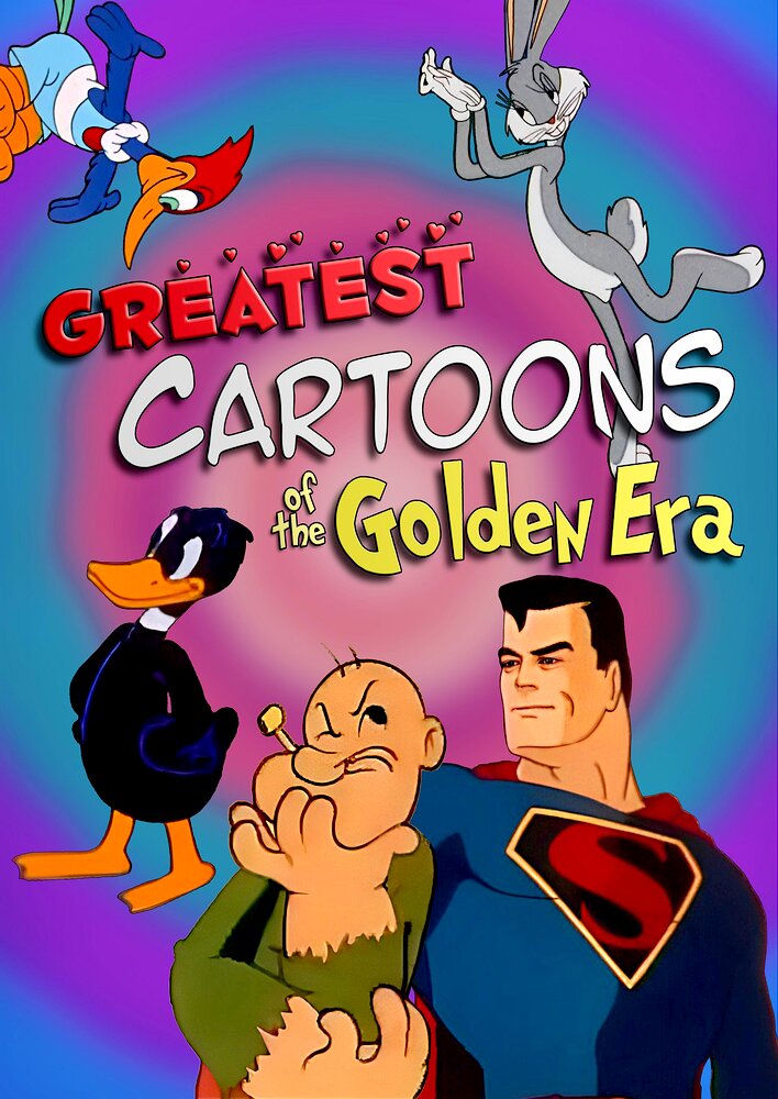 Greatest Cartoons of the Golden Era