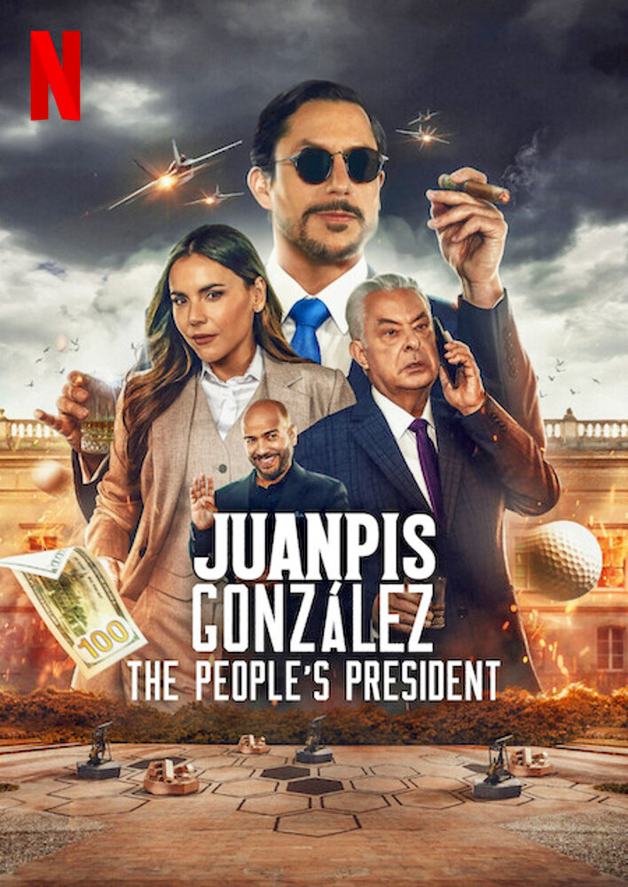 Juanpis González: The People's President