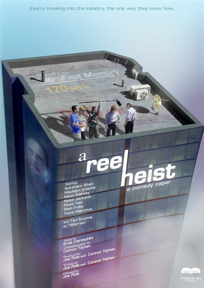 A Reel Heist