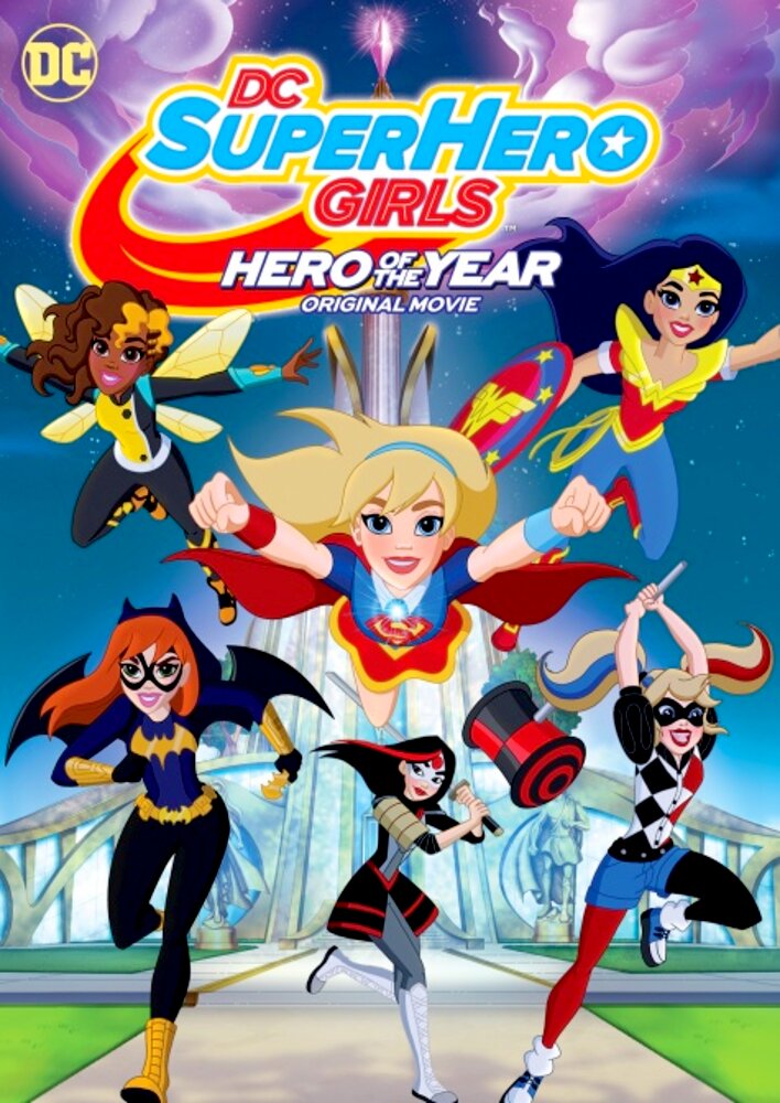 DC Super Hero Girls: Hero of the Year