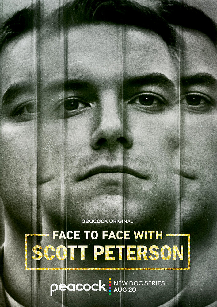 Face to Face with Scott Peterson