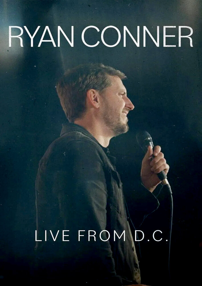 Ryan Conner: Live from D.C.