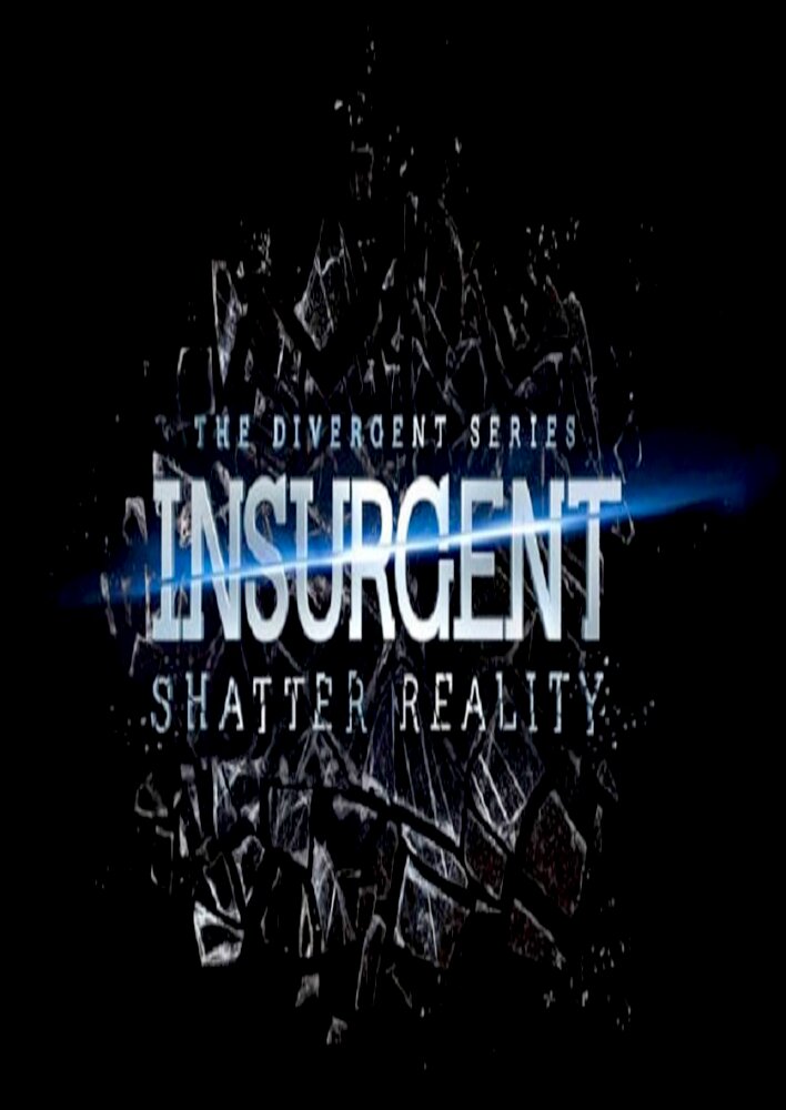 The Divergent Series: Insurgent - Shatter Reality