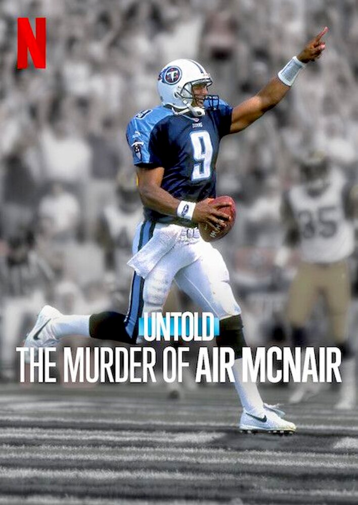 Untold: The Murder of Air McNair