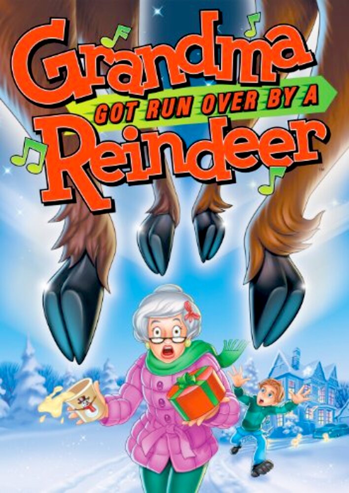 Grandma Got Run Over by a Reindeer