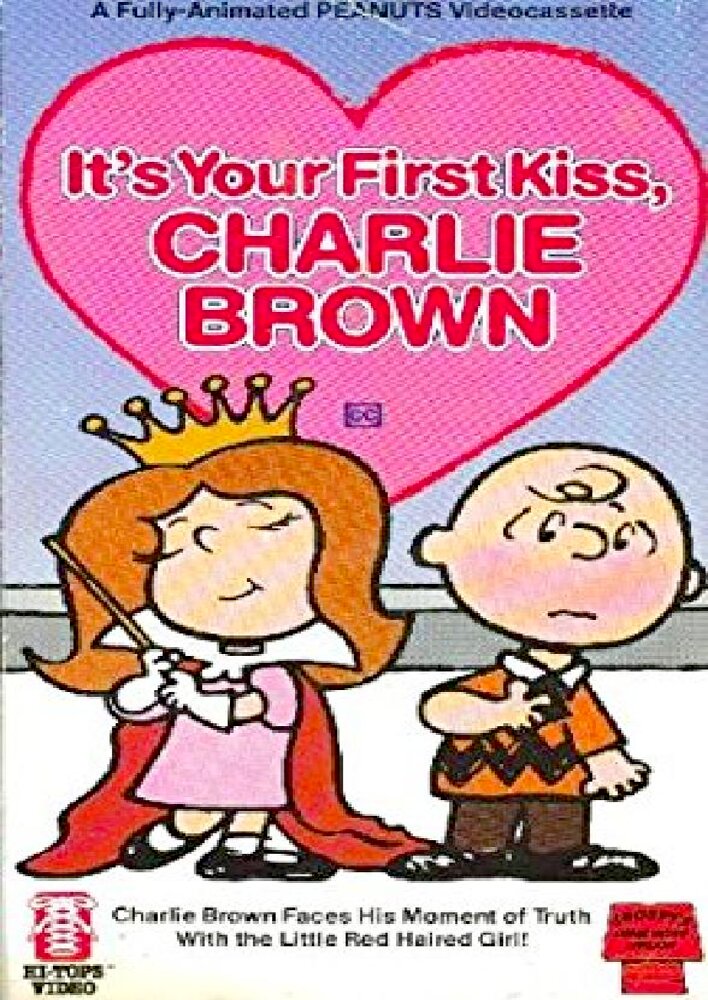 It's Your First Kiss, Charlie Brown