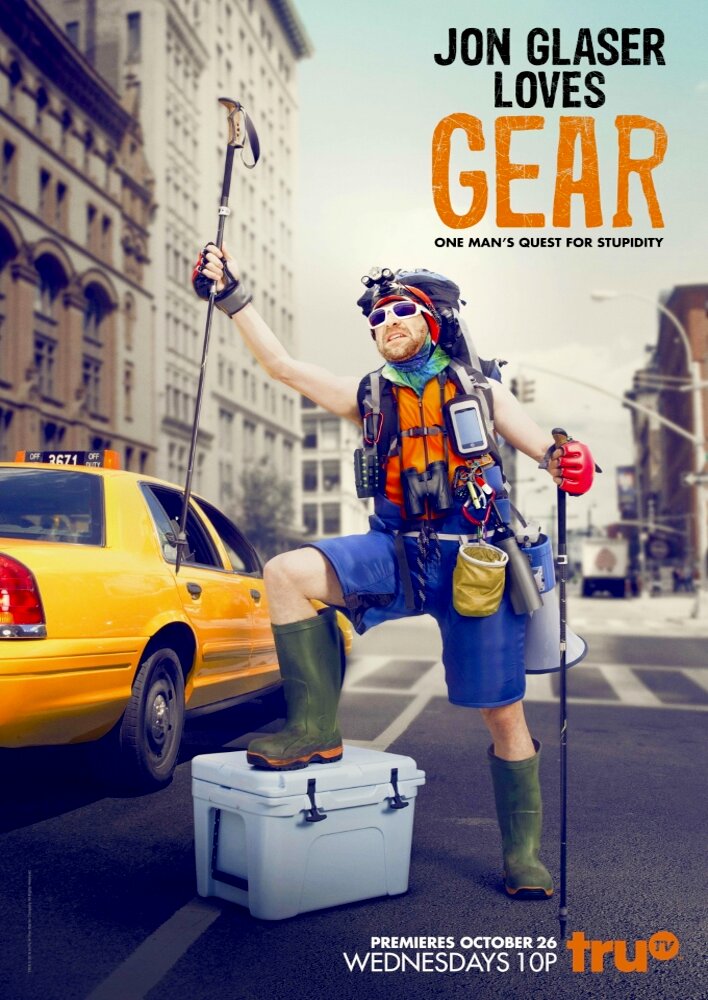 Jon Glaser Loves Gear