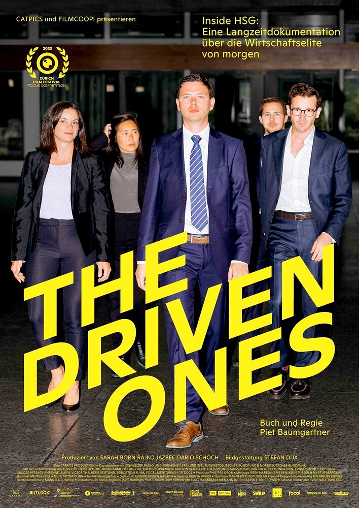 The Driven Ones