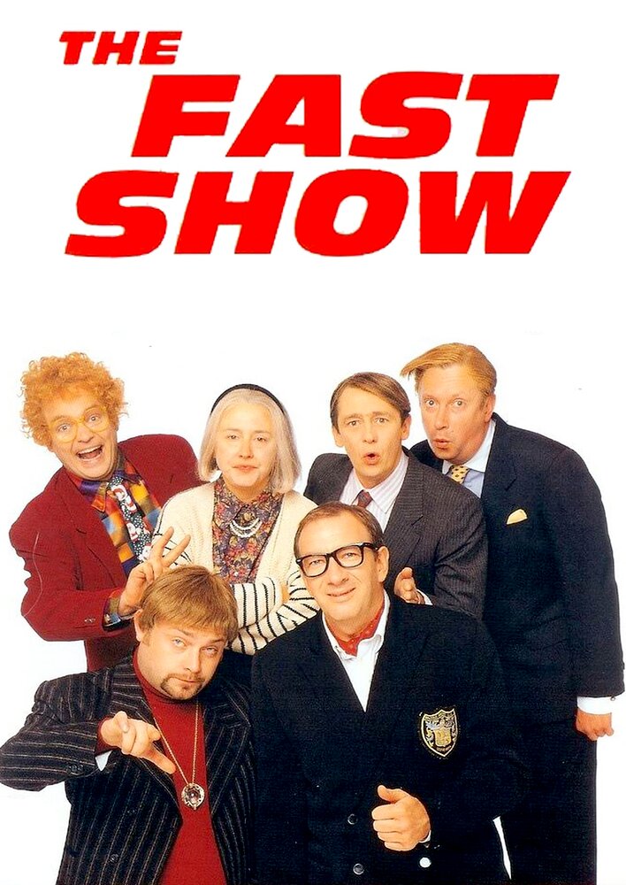 The Fast Show