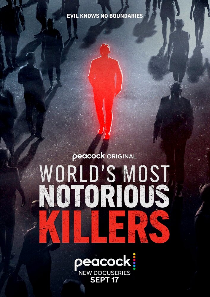 World's Most Notorious Killers