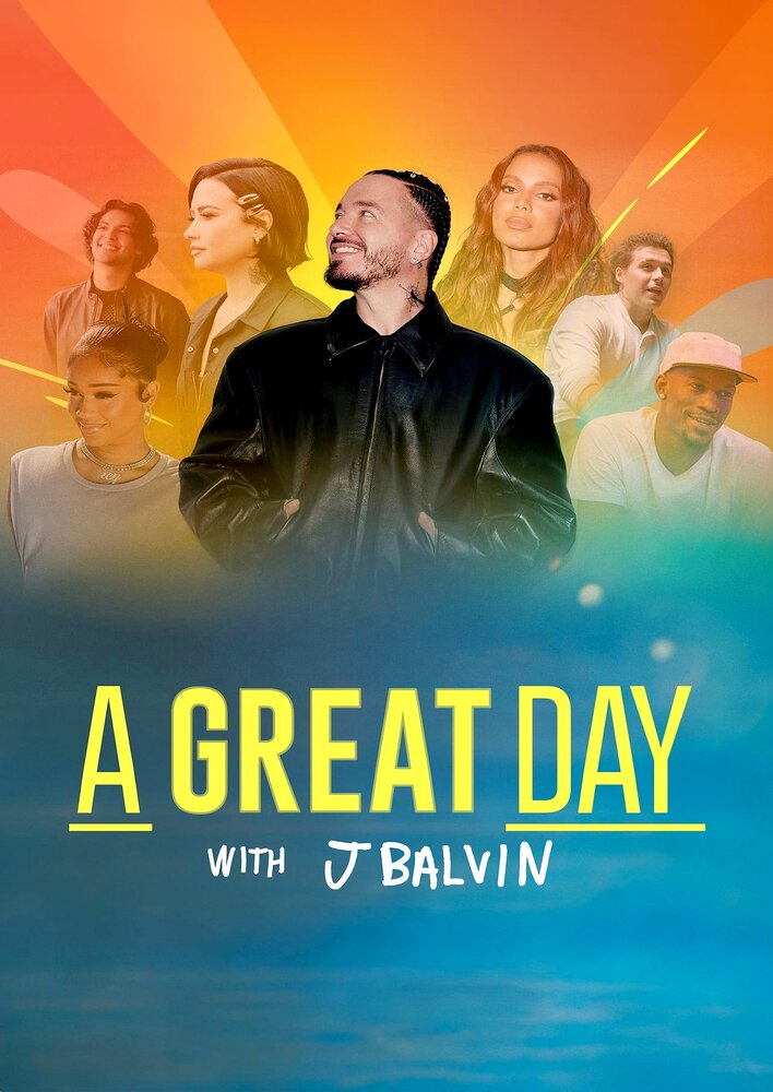 A Great Day with J Balvin