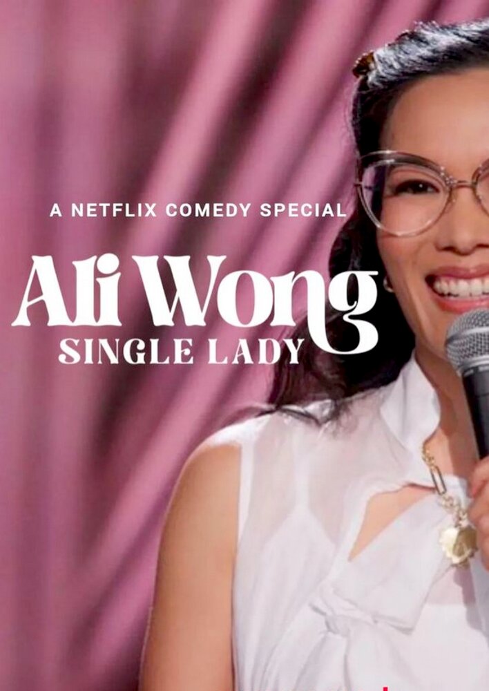 Ali Wong: Single Lady