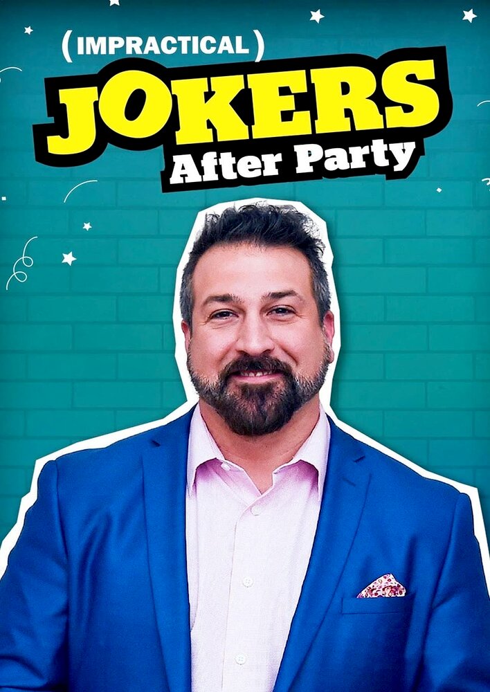 Impractical Jokers: After Party