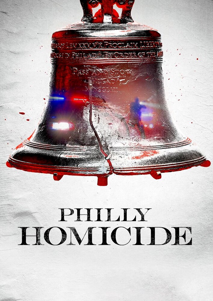 Philly Homicide