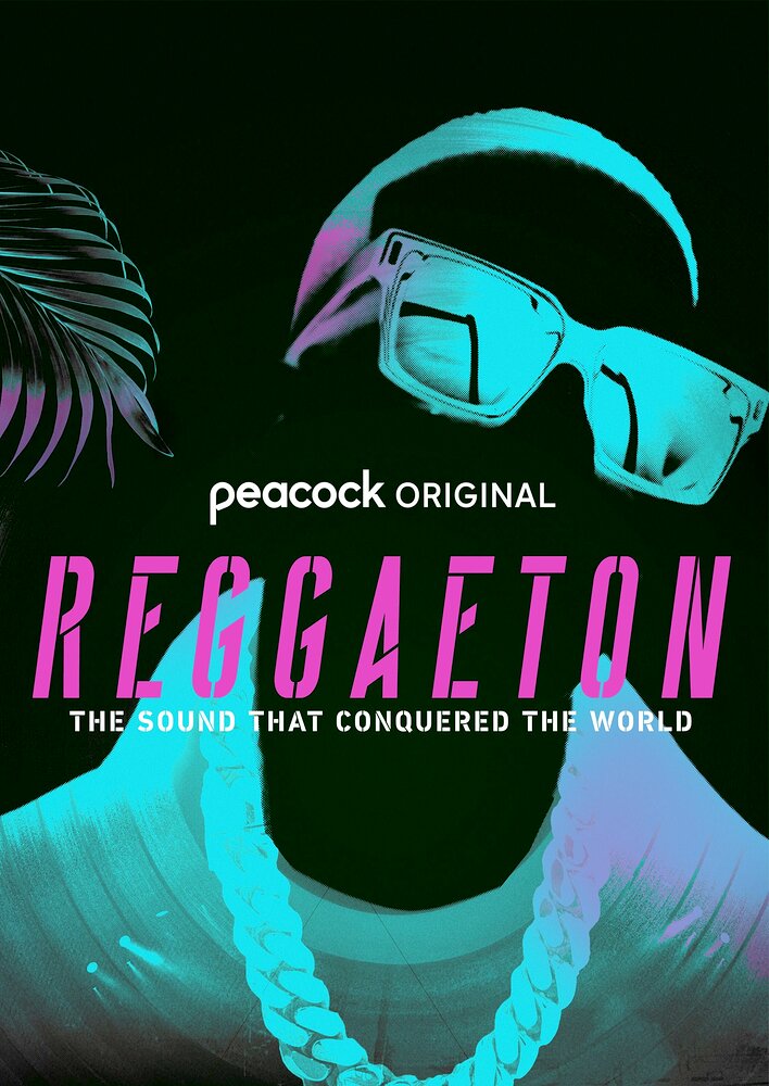 Reggaeton: The Sound that Conquered the World