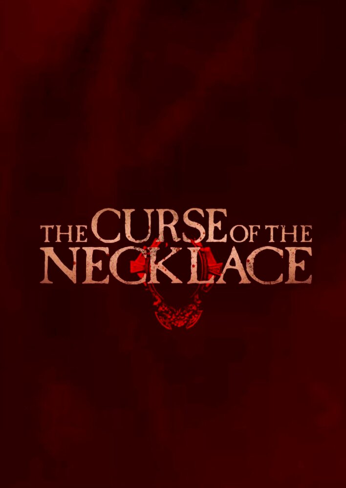 The Curse of the Necklace