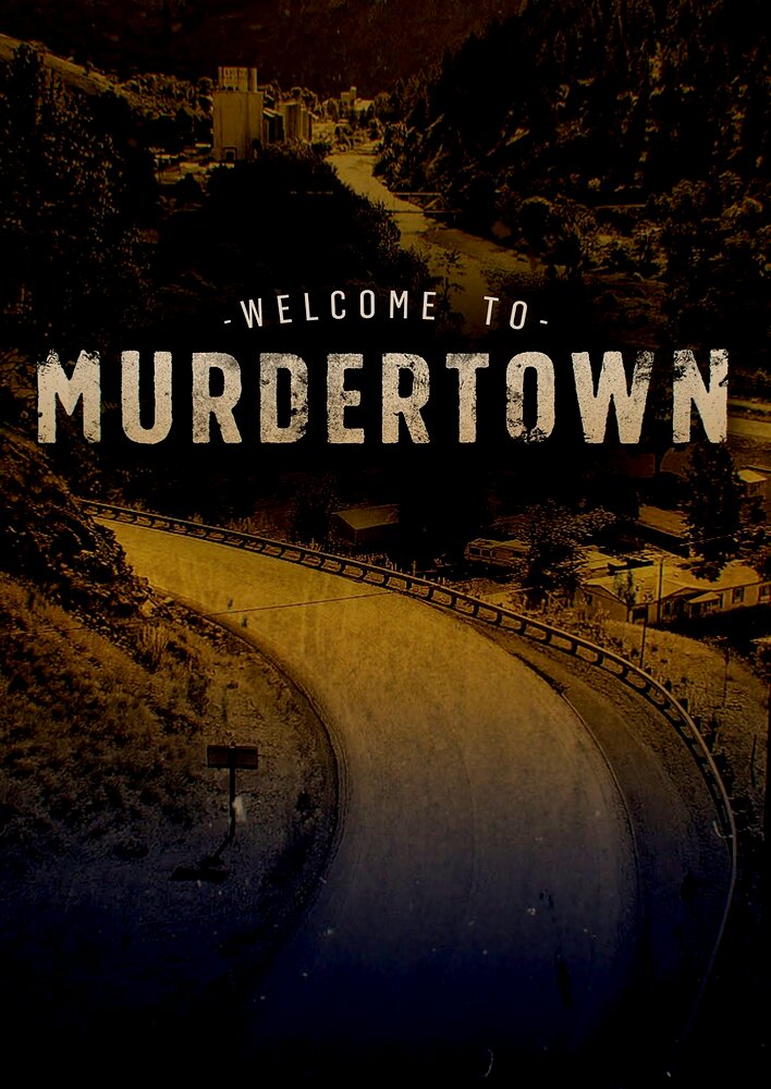 Welcome to Murdertown