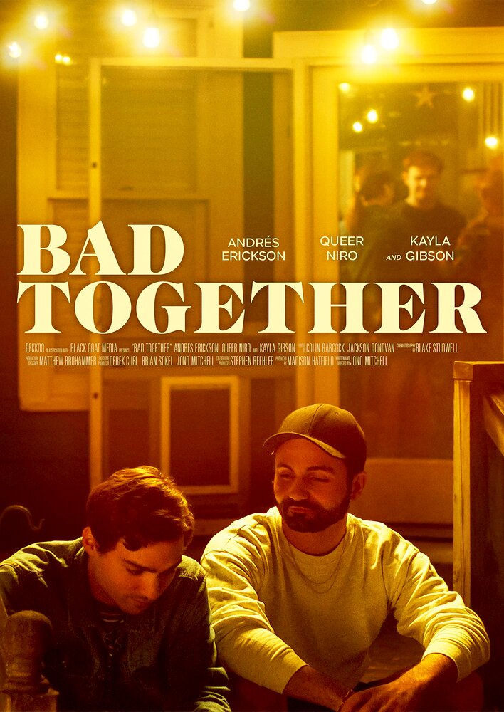 Bad Together