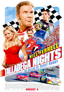 Talladega Nights: The Ballad of Ricky Bobby