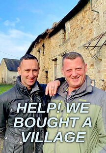 Help! We Bought a Village