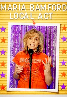 Maria Bamford: Local Act