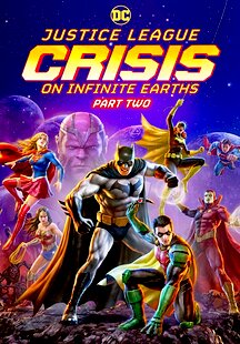 Justice League: Crisis on Infinite Earths - Part Two