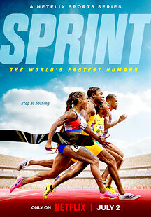 Sprint: The World's Fastest Humans
