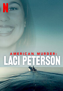 American Murder: Laci Peterson