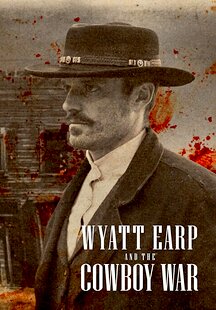 Wyatt Earp and the Cowboy War