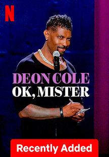 Deon Cole: Ok, Mister