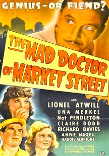 The Mad Doctor of Market Street