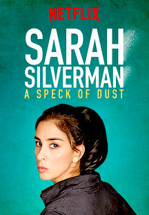 Sarah Silverman: A Speck of Dust